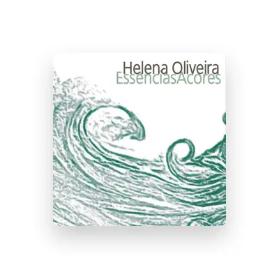 Listen to Helena Oliveira, watch music videos, read bio, see tour dates & more!
