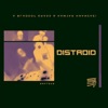 Distroid - Single