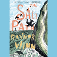 The Salt Path: A Memoir (Unabridged) - Raynor Winn Cover Art