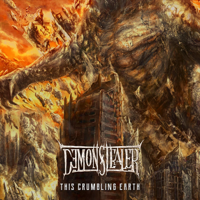 Demonstealer - This Crumbling Earth - Single artwork