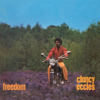 Freedom (Expanded Version) - Clancy Eccles