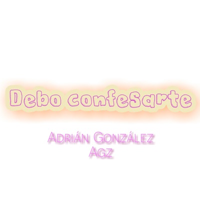 Debo Confesarte - Single