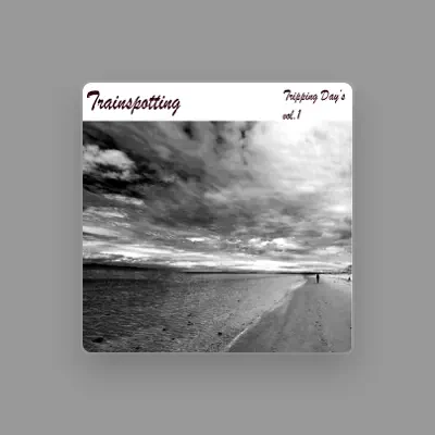 Listen to Trainspotting, watch music videos, read bio, see tour dates & more!