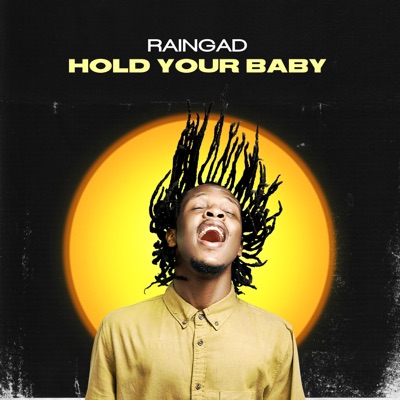 Hold Your Baby - Single