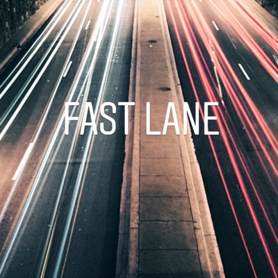 Fast Lane (feat. VXLLI) - Single