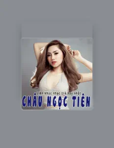 Listen to Chau Ngoc Tien, watch music videos, read bio, see tour dates & more!