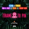 Tirame Tu Pin (feat. Kiko El Crazy, El Cherry Scom & yozuel) - Single