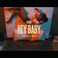 Hey Baby - Single - Psyco Pdz