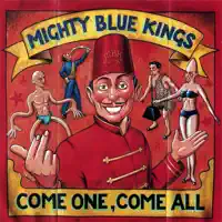 Put Your Hand in Mine — The Mighty Blue Kings