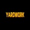 Yardwork (feat. Mercloco) - Flyylife lyrics