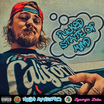 Fucked State of Mind - Single
