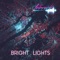 Bright Lights - LeBrock lyrics