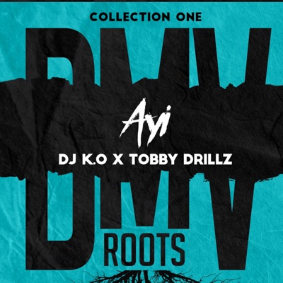 Ayi (feat. Tobby Drillz) - Single