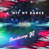 Hit My Dance - Single