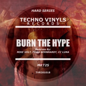 Burn the Hype