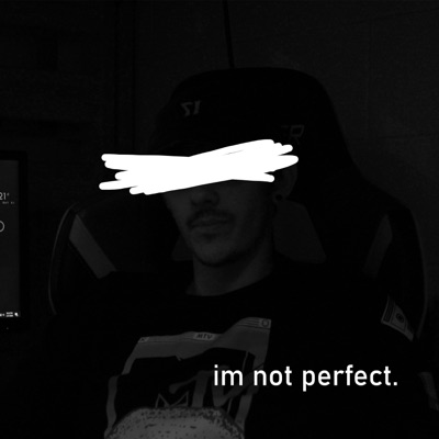 I'm Not Perfect. - Single