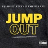 Jump Out (feat. Teezy & EME Byrrd) - Single