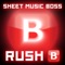 Rush B - Sheet Music Boss lyrics