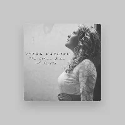 Listen to Ryann Darling, watch music videos, read bio, see tour dates & more!