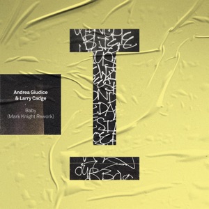 Baby (Mark Knight Rework) - Single