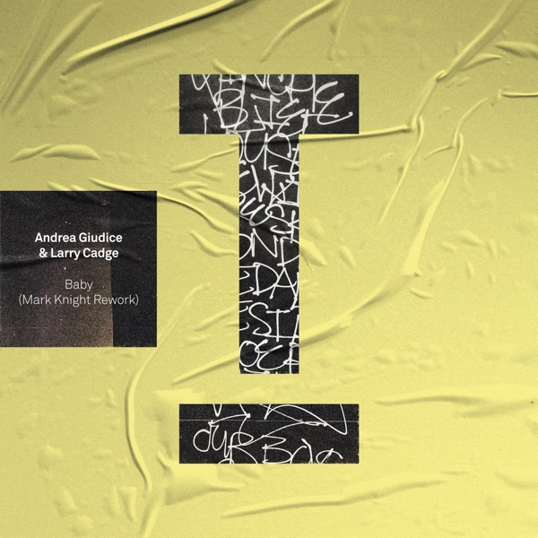 Baby (Mark Knight Rework) - Single