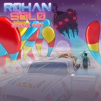 Break Out - Rohan Solo