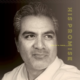 His Promise (feat. Junior Maile) Sailiata Fano