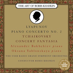 Lyapunov: Piano Concerto No. 2 - Tchaikovsky: Concert Fantasia for Piano and Orchestra