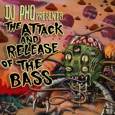 The Attack and Release of the Bass - EP