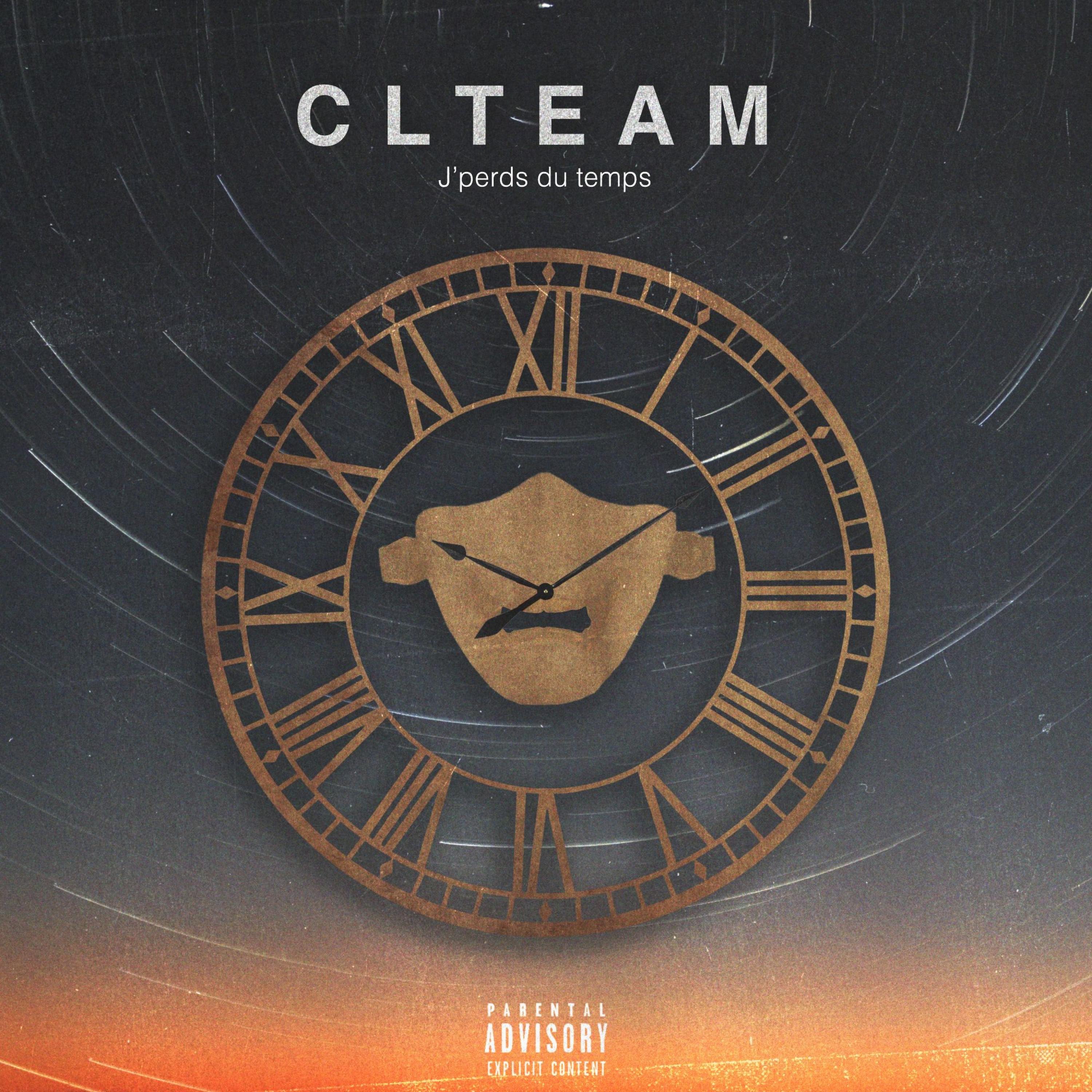 J'Perds du temps - Single by CL Team album cover