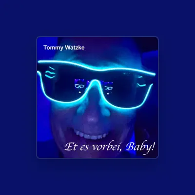 Listen to Tommy Watzke, watch music videos, read bio, see tour dates & more!