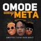 Omode Meta - Jamopyper, Zlatan & Naira Marley lyrics