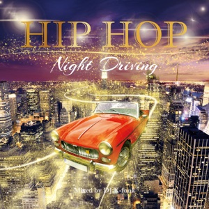 NIGHT CRUISE ~星降る夜に~ (from HIP HOP NIGHT DRIVING)