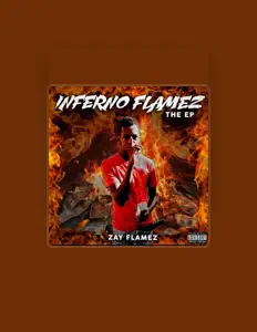 Dengarkan Zay Flamez, tonton video musik, baca bio, lihat tanggal tur & lainnya!