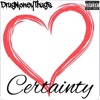 Certainty (feat. Lil Fash) - Single