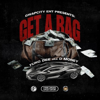 Get a Bag - Single