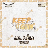 Keep It Goin' 2021 - Single - LIL MÅGA & Sevz