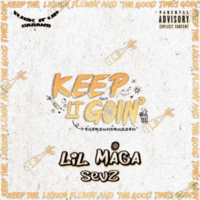 Keep It Goin' 2021 - Single