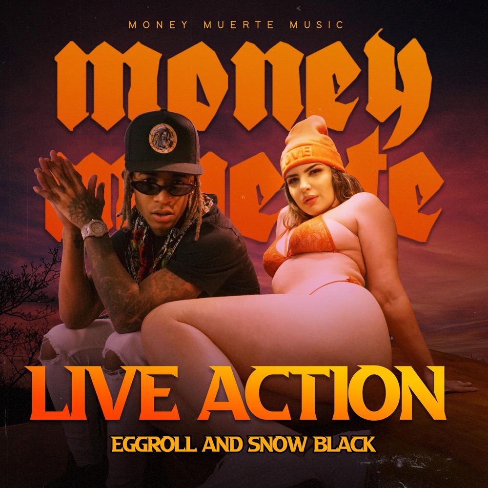 Обложка альбома «Live Action (feat. Eggroll & Snowblack) - Single» — Money Muerte