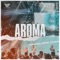 Aroma - World Worship lyrics