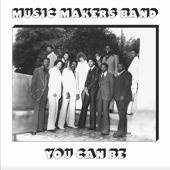 You Can Be - Music Makers Band
