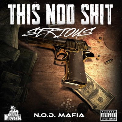 This NOD Shit Serious