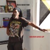 Never Give Up - EP