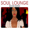 Soul Lounge (Second Edition) - Various Artists
