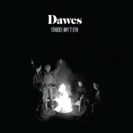 Dawes - From the Right Angle