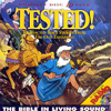 Tested! , Vol. 3 - The Bible In Living Sound