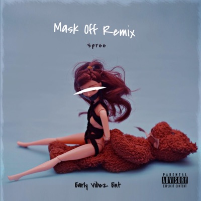 Mask Off - Single