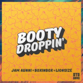 Booty Droppin' (feat. Boxinbox & Lionsize) - JAM