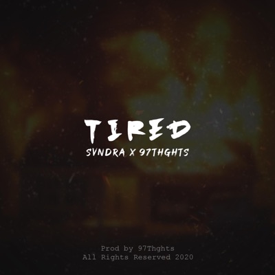 Tired - Single