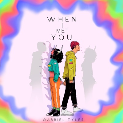 When I Met You - Single